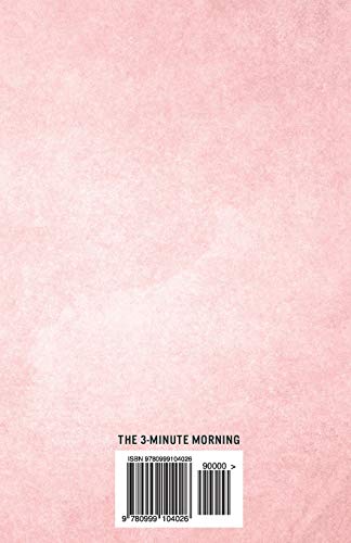 3-Minute Morning Journal: Intentions & Reflections for a Powerful Life