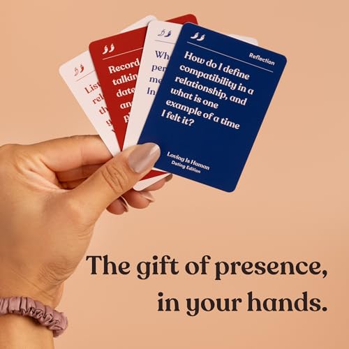 Loving is Human (Dating Edition) | 140 Conversation Cards to Help Deepen Romantic Relationships | Self-Reflections on Dating, Love & Early Relationships | Dating Card Game for 1+ Players - style: Loving Is Human (Dating Edition)