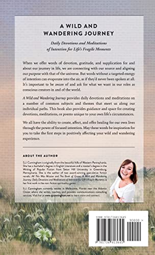 A Wild and Wandering Journey: Daily Devotions and Meditations of Intention for Life's Fragile Moments
