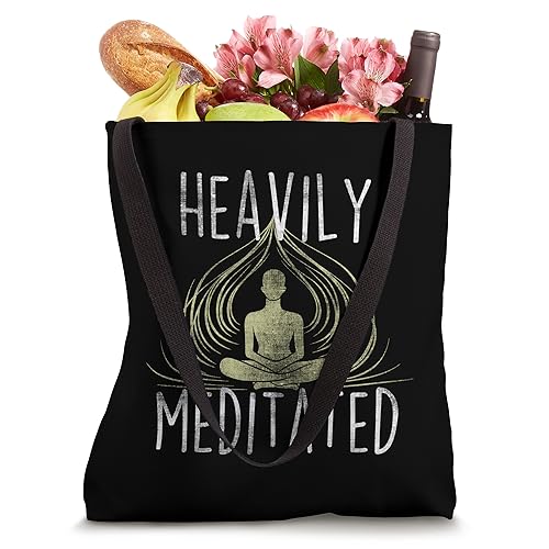 Heavily zen Meditated Funny Meditation Yoga Tote Bag