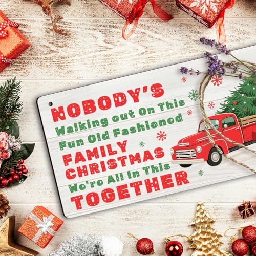 Funny Christmas Vacation Decor Sign - Nobody's Walking Out on This Fun Old Fashioned Family Christmas We're All In This Together Sign, Rustic Farmhouse Xmas Family Togetherness Gifts 6x12 Inch - color: 05XmasTogether