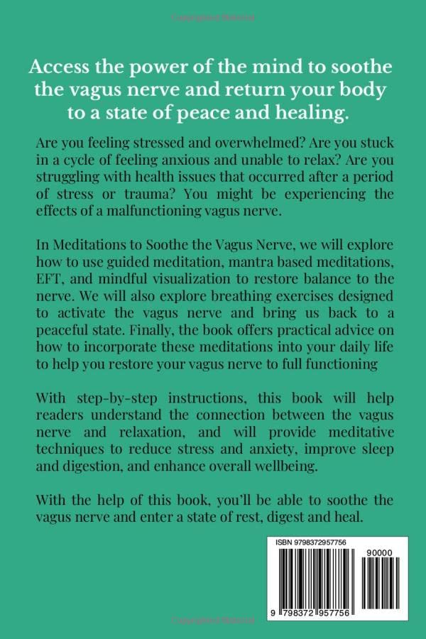 Meditations to Soothe the Vagus Nerve: Get out of Fight or Flight and into a State of Rest, Digest and Heal