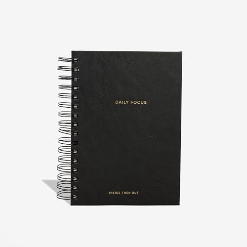 INSIDE THEN OUT Daily Focus Planner - 6 Month Undated Planner for Productivity, Goal Setting, Intention - Monthly, Weekly, Daily Task Pages - Simple & Minimalistic - Motivation Gift for Men and Women