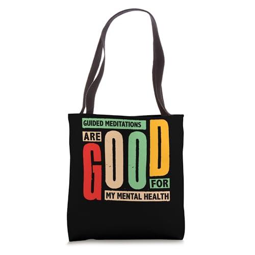 Guided Meditations for Mental Health Lovers Tote Bag