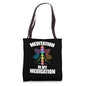 Meditation Is My Medication Spiritual Chakra Yoga Namaste Tote Bag