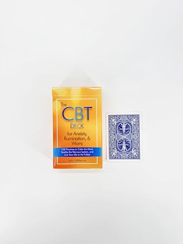 The CBT Deck for Anxiety, Rumination, & Worry: 108 Practices to Calm the Mind, Soothe the Nervous System, and Live Your Life to the Fullest