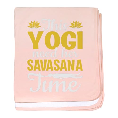 CafePress Meditation Yogi Needs Her Savasana Ti Baby Blanket, Super Soft Newborn Swaddle - color: Petal Pink