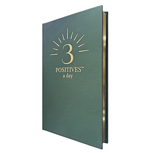 3 Positives a Day™ – One-Year Journal for Daily Mindfulness, Gratitude & Happiness | Therapist-Created | Evidence-Based Practice with Weekly Well-Being Tips | Undated I Gratitude Journal Gifts for Women & Men 2026