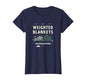Weighted Blankets Unweighted Mind Anxiety Design T-Shirt - color: Navy Blue, size: Medium