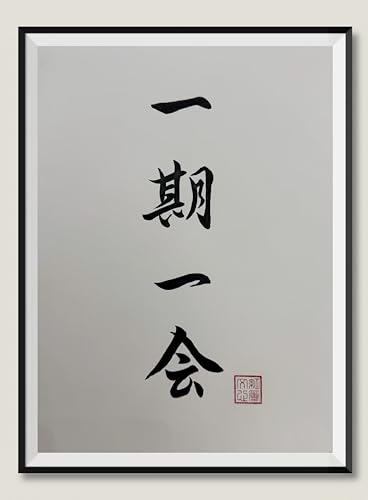 Original Japanese Handwritten Calligraphy Wall Art – Ichigo Ichie 一期一会 – Zen Saying “One Time, One Meeting” – Mindfulness Gift – Brush Ink – Handcrafted Asian Home Decor - Unframed