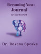 Becoming Now: Journal to Your Best Self