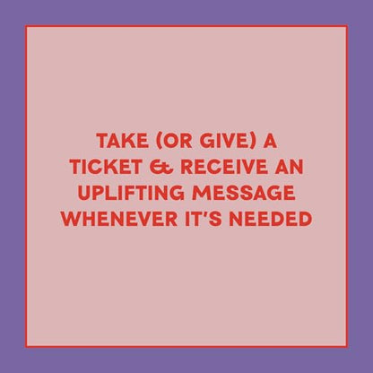 Take a Ticket: Affirmations - 200 Tear-Off Pep Talks