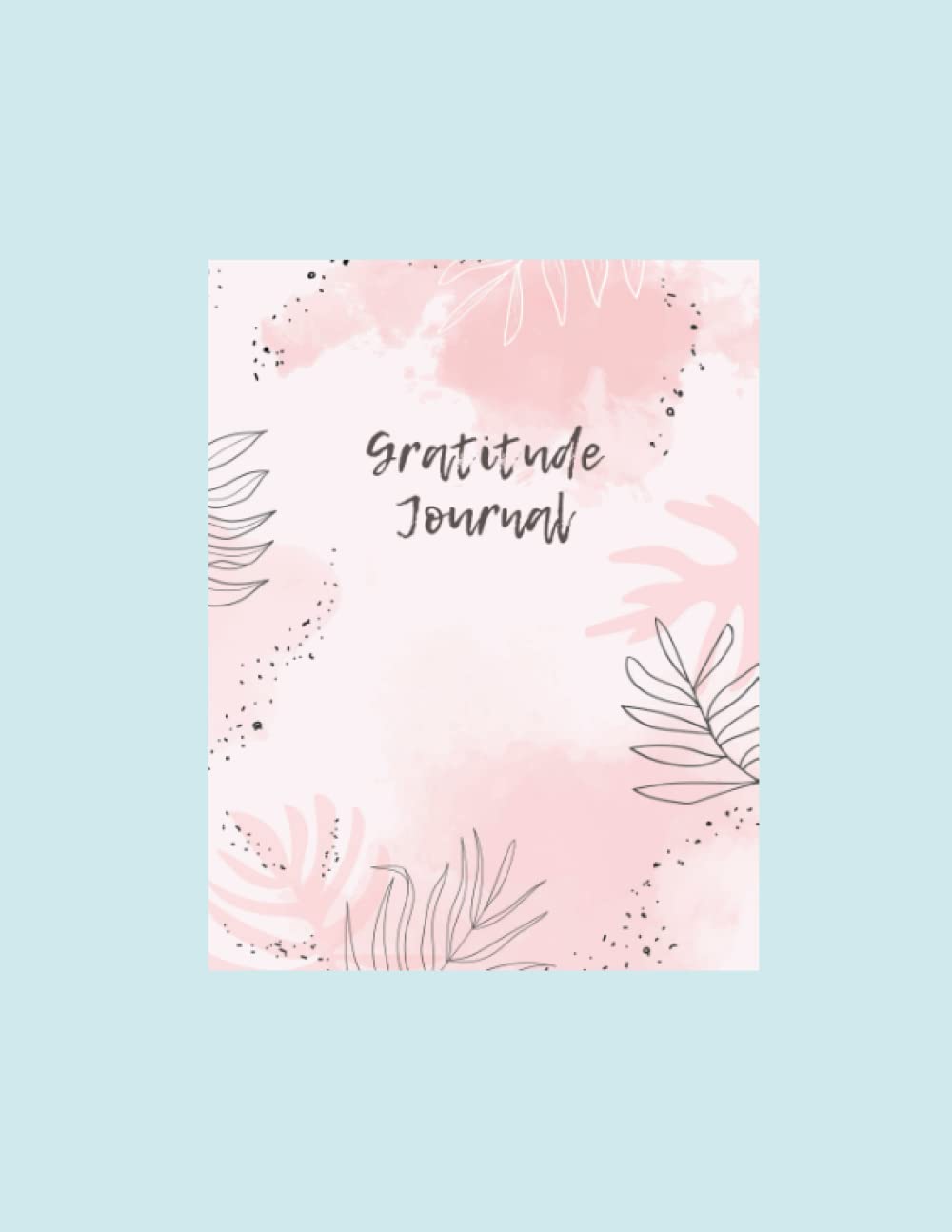 Daily Gratitude Journal for Women 2023: Daily Mindfulness and Wellness Journal With Weekly Planner