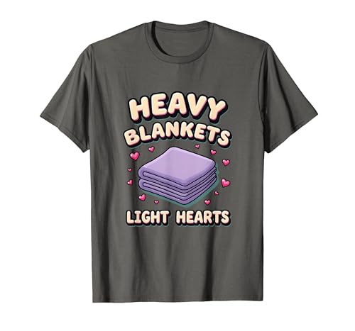 Heavy Blankets Light Hearts Anxiety Comfort Design T-Shirt - color: Asphalt Grey, size: XX-Large