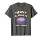 Heavy Blankets Light Hearts Anxiety Comfort Design T-Shirt - color: Asphalt Grey, size: Medium
