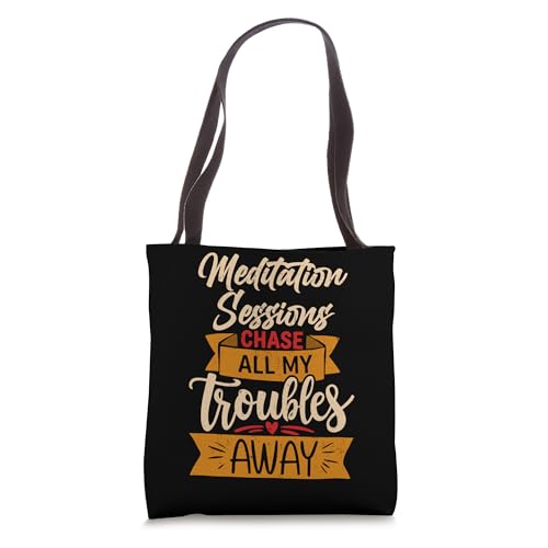 Meditation Sessions Chasing Away Troubles Tote Bag