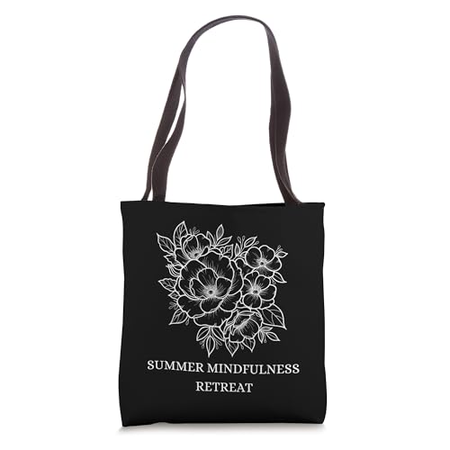 Summer Mindfulness Retreat for Relaxation and Calm Men Women Tote Bag