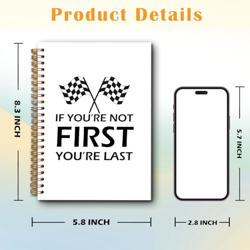JINYO If You're Not First You're Last Inspirational Racing Quote Notebook, Black and White Checkered Racing Flag Journal, Racing Gifts Journal, Spiral Notebooks 5.5x8.3 Inch - color: white First Notebook