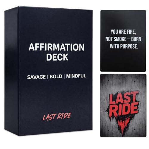 Last Ride Affirmation Cards — 55 Daily Positive Affirmations for Women & Men | Confidence, Motivation & Mindset Deck | Self Care Gifts for Friends, Family and Yourself