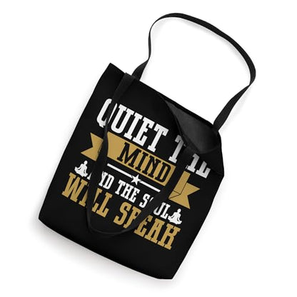 Quiet the Mind and the Soul Will Speak Meditation Tote Bag