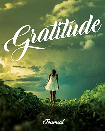Gratitude Journal: Journal for Daily Thankfulness and Prayer with Inspirational Prompts