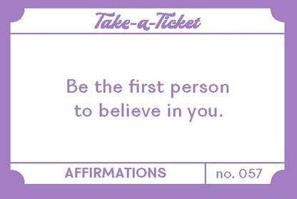 Take a Ticket: Affirmations - 200 Tear-Off Pep Talks