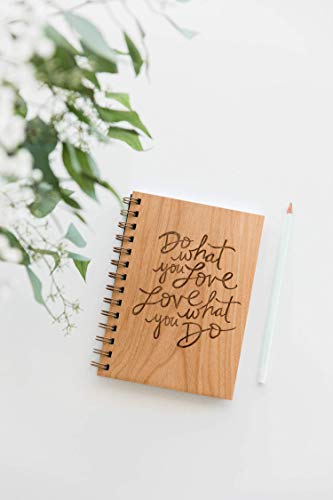 Do What You Love Wood Journal [Notebook, Sketchbook, Spiral Bound, Blank Pages]