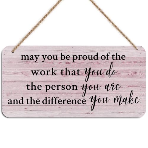 Inspirational Signs Wall Decor, Motivational Positive Vibes Wooden Wall Art, Rustic Decorative Sign Hanging Plaque for Home Farmhouse Office, May You Be Proud of the Work You Do - color: proud 0709