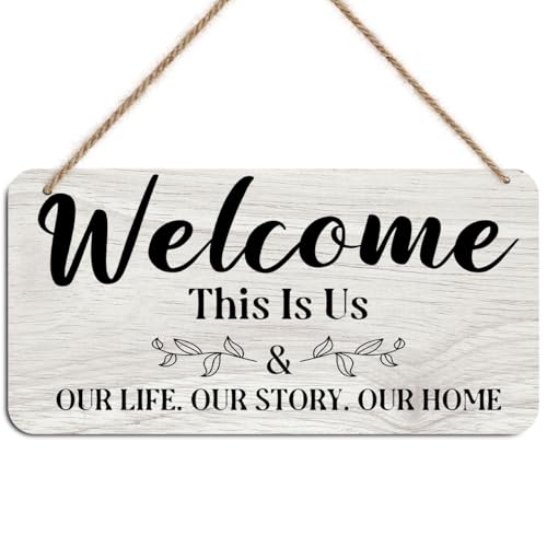 This is Us Our Life Our Story Our Home Wall Decor, Vintage Wooden Wall Decoration Family Hanging Sign for Living Room Front Door, New Home Decor Housewarming Gifts - color: welcome 0714
