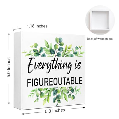 Everything is Figureoutable Wood Box Sign, Inspirational Desk Decor for Women, Small Motivational Living Room Bedroom Shelves Desk Decor Signs 5x5x1 INCH - style: Everything is Figureoutable