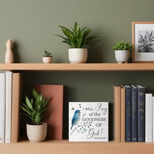 I Will Sing of the Goodness of God Wooden Sign Desk Decor, for Home Office Farmhouse Bedroom Yoga Spa Room, Christian Home Decor, Prayer Religious Gifts for Women Coworker Friend Family - style: French Country