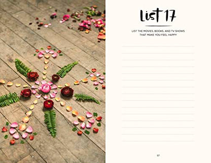 52 Lists for Happiness: Weekly Journaling Inspiration for Positivity, Balance, and Joy (A Guided Self -Love Journal with Prompts, Photos, and Illustrations)
