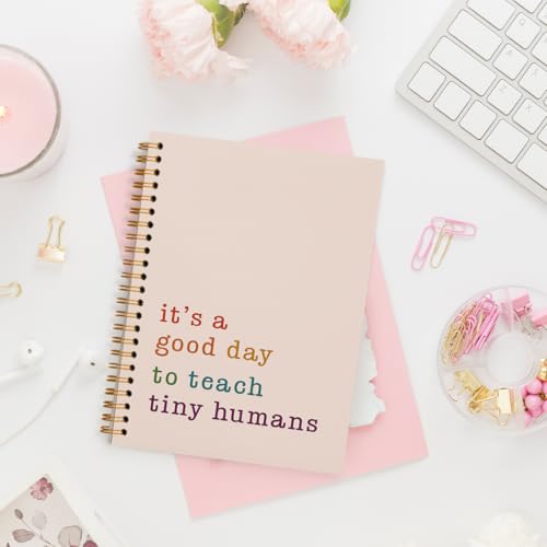 Teacher Notebook, Teacher Gifts for Women, Teacher Appreciation Gifts, Thank You Teacher Gifts, Teacher Desk Supplies, It's a Good Day to Teach Tiny Humans Teacher Spiral Notebook 5.5x8.3 Inch - color: Teach Tiny - White