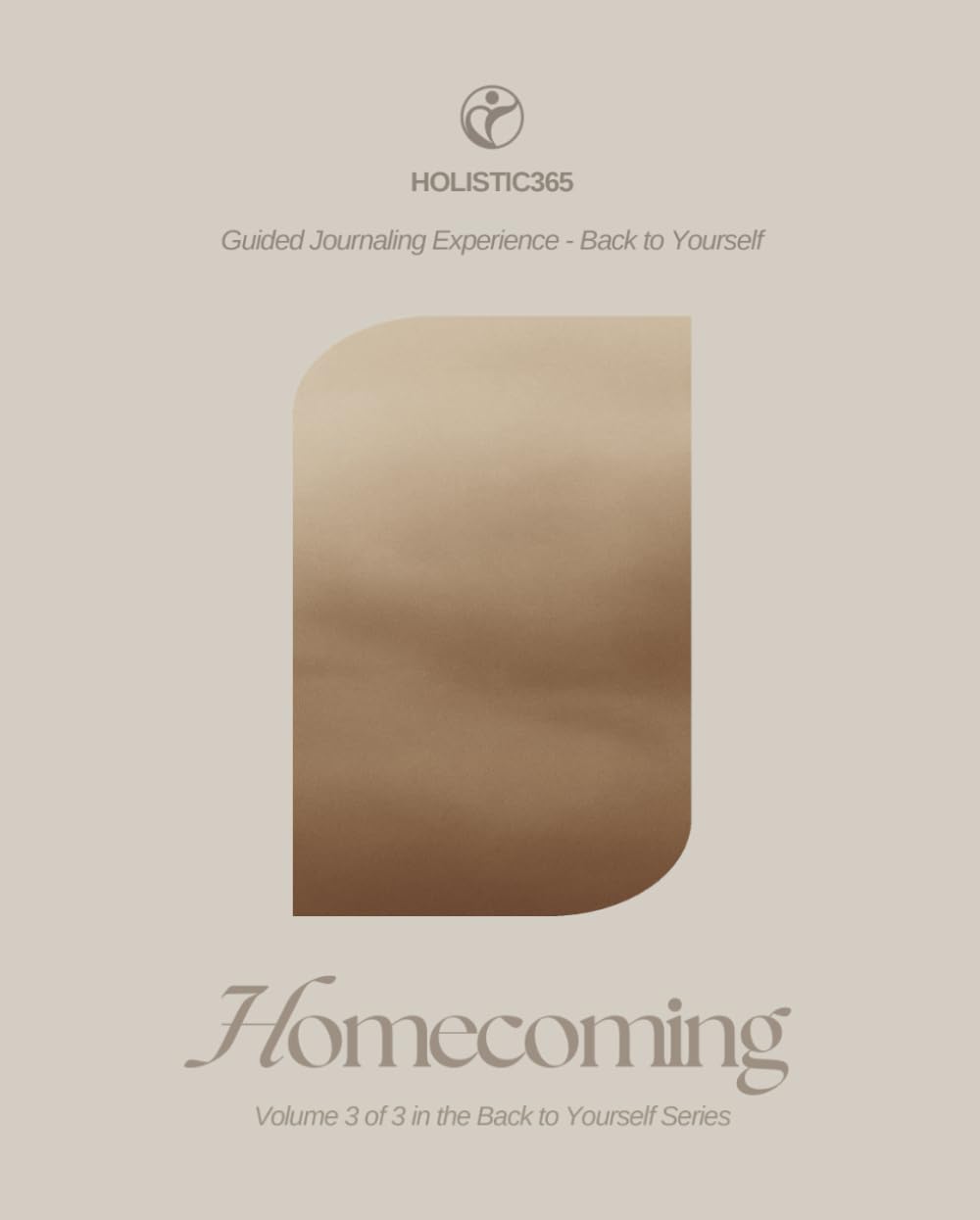 Homecoming: A Guided Journal for Integration and Clarity