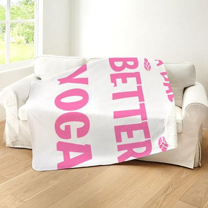 CafePress Meditation A Bad Day Can Be Better with Yoga Sherpa Fleece Throw Blanket 60" L x 50" W