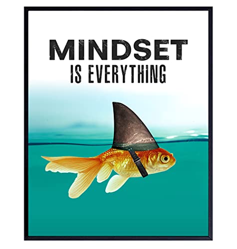 Mindset is Everything - Motivational Wall Art Poster for Home, Office - Gift for Entrepreneur, Student, Men, Teens - Inspirational Decor - Uplifting Self-Improvement Positive Quote - Shark Goldfish - size: 8"L x 10"W, style: Unframed