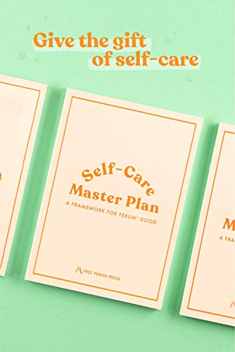 Self-Care Master Plan: A Guided Workbook for Feeling Good - Mindful Self-Discovery Journal Prompts