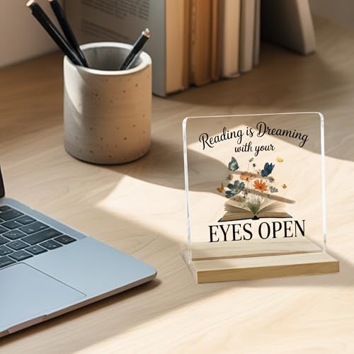 Book Lover Gifts Desk Decor Sign, Reading Is Dreaming With Your Eyes Open Acrylic Plaque - color: Reading