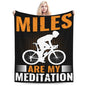 Miles are My Meditation Throw Blanket for Couch Bed Sofa Throw Blanket for Men Women 50"x40" Blankets