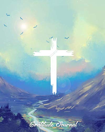 Gratitude Journal: Journal for Daily Thankfulness and Prayer with Inspirational Prompts