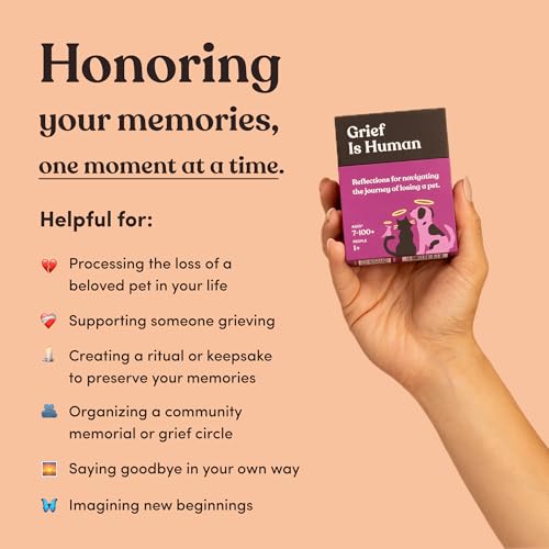 Grief is Human (Pet Edition) | Family & Friends Conversation Cards for Grieving | 70 Reflection Cards to Help You Process The Journey of Losing a Beloved Pet | Therapy for Adults | 1+ Players - style: Grief is Human (Pet Edition)