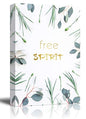 wall26 - Canvas Wall Art - Fresh Plants and Leaves with White Background with Free Spirit Quotes - Giclee Print Gallery Wrap Modern Home Art Ready to Hang - 12x18 inches - color: Artwork - 03, size: 18"L x 12"W