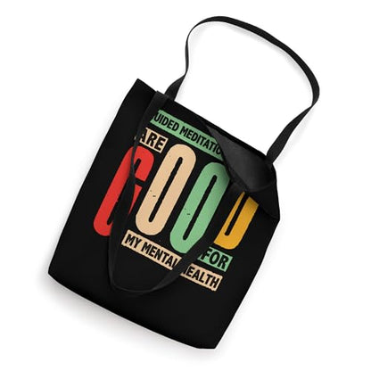 Guided Meditations for Mental Health Lovers Tote Bag
