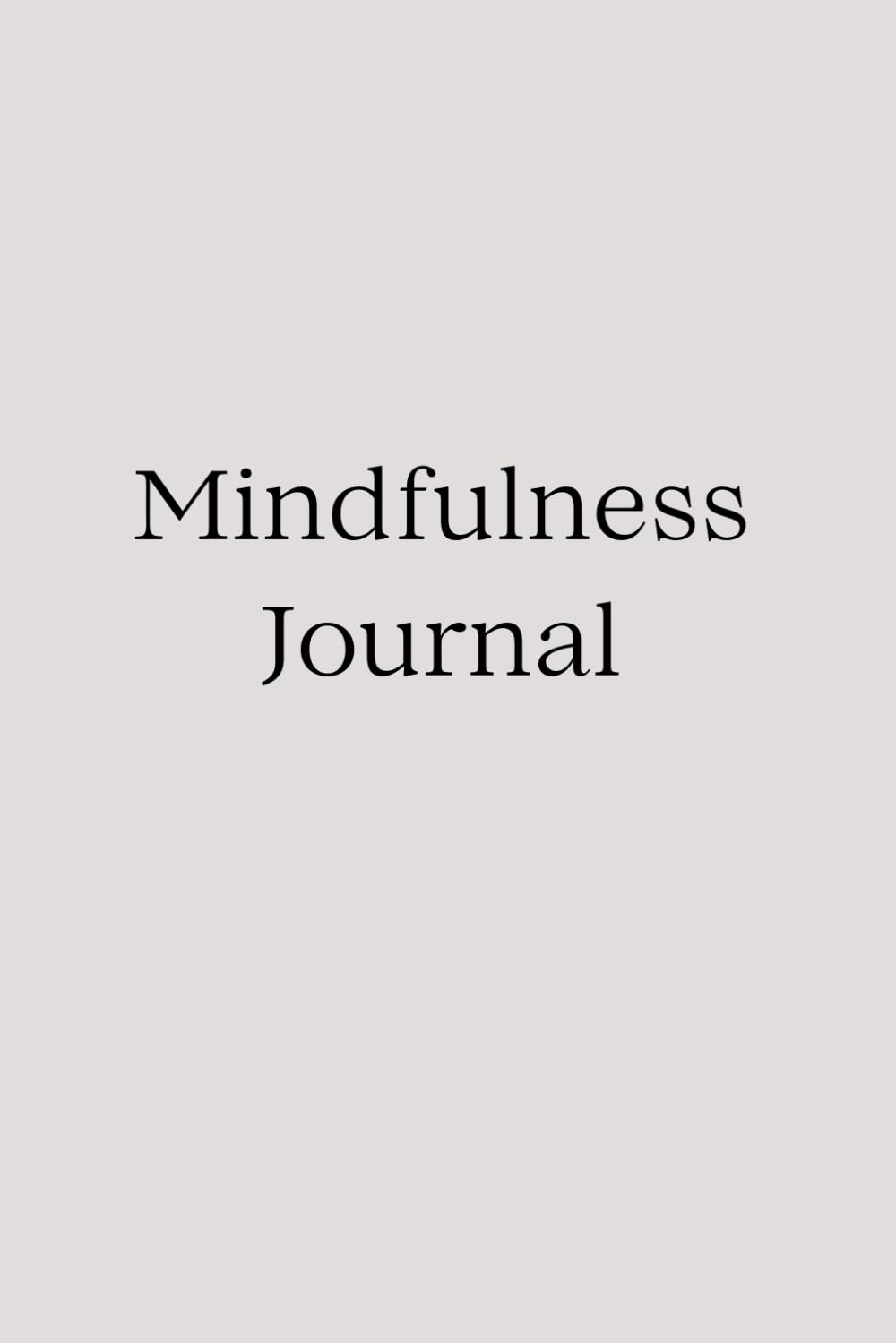 Mindfulness Journal