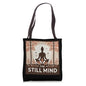 The Still Mind Meditation and Yoga Spirituality Tote Bag