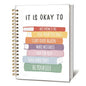 It is Okay to Mental Health Journal, Inspirational Notebooks, Therapy Journal for Mental Health, Mental Health Counselor Gifts, Hardcover Spiral Notebook Journal 5.5x8.3 Inch - color: It Is Okay To