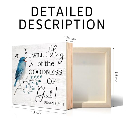 I Will Sing of the Goodness of God Wooden Sign Desk Decor, for Home Office Farmhouse Bedroom Yoga Spa Room, Christian Home Decor, Prayer Religious Gifts for Women Coworker Friend Family - style: French Country