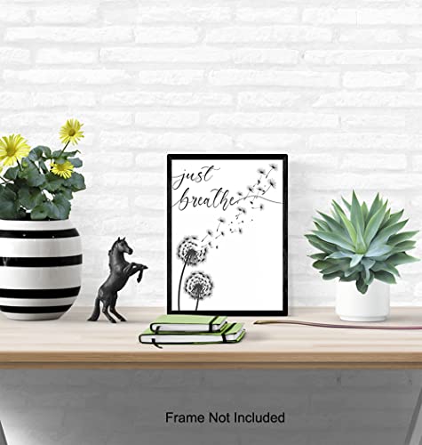 Inspiration Motivation Zen Wall Art & Decor - Just Breathe Wall Art - Encouragement Gift for Woman - Positive Quotes Decor - Home Office Living room Bedroom Artwork - Meditation Print UNFRAMED