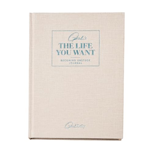 Oprah's The Life You Want™ Becoming Unstuck Journal: Overcome anything life throws your way with the ultimate roadmap to becoming unstuck