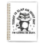 Funny Raccoon Notebook, Raccoon Gifts for Women Journal, Animal Lover Gifts Journal, Today is Slap an Idiot Day Funny Animal Hardcover Spiral Notebooks, 5.5x8.3 Inch - color: Color_7